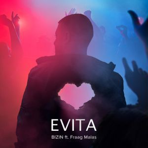 BIZIN, Fraag Malas - EVITA