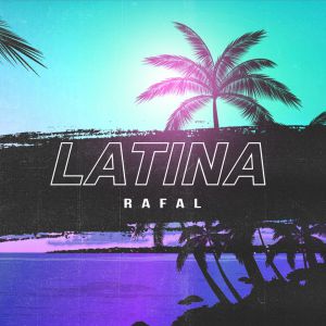 Rafal - LATINA