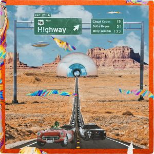 Cheat Codes, Sofia Reyes, Willy William - Highway