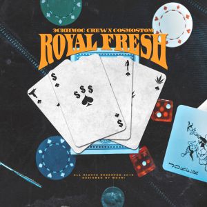 Эскимос Crew, Cosmostom - Royal Fresh