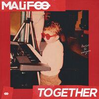 Malifoo - Together (Radio Edit)