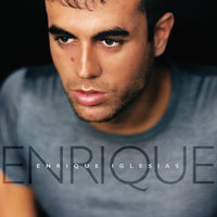 Enrique Iglesias - Be With You