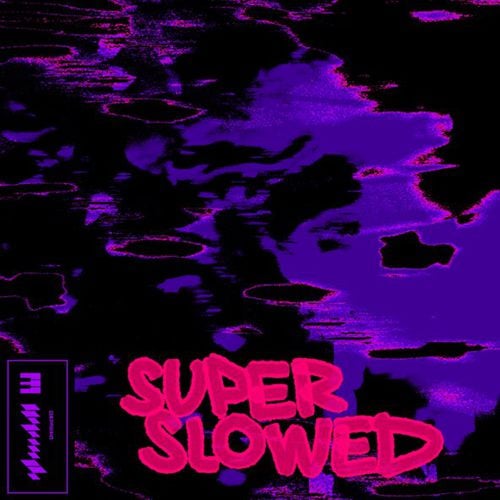 Glwzbll - Untitled #13 (Super Slowed)