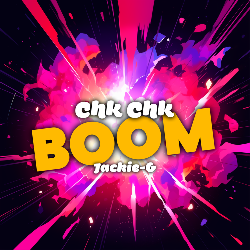 Jackie-O - Chk Chk Boom