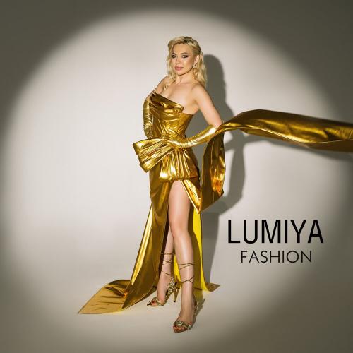 Lumiya - Fashion