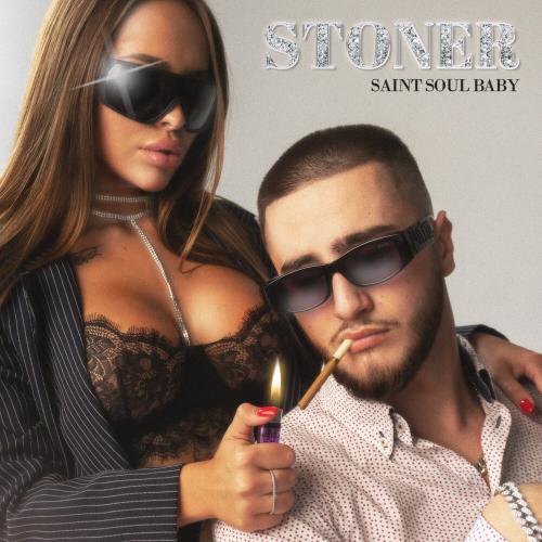 SAINT SOUL BABY - Stoner