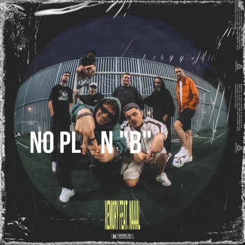 Xemory, NAAAL - No Plan _B_