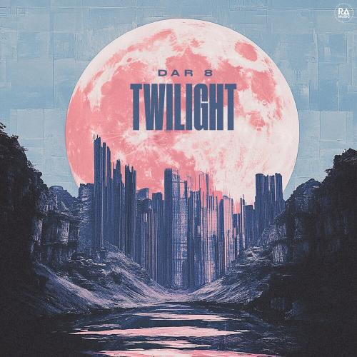 DaR 8 - Twilight