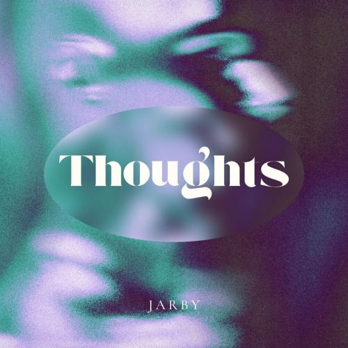 Jarby - Thoughts