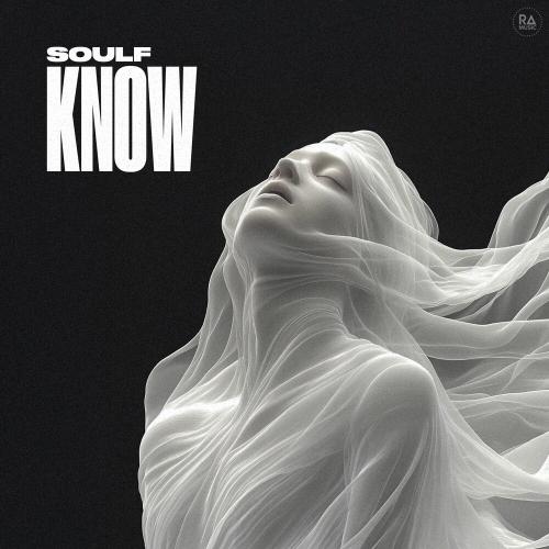 SOULF - Know