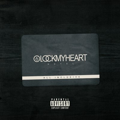 6LOCKMYHEART - all inclusive