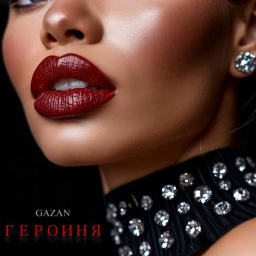 Gazan - Героиня Gazan - Героиня