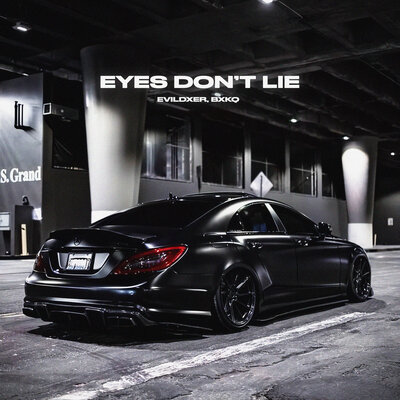 EVILDXER & bxkq - Eyes Dont Lie EVILDXER & bxkq - Eyes Dont Lie
