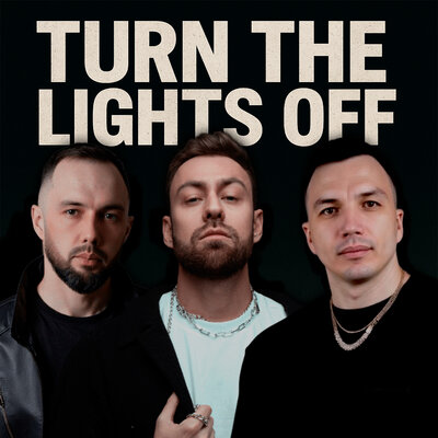 ONEIL & KANVISE & Dante - Turn the Lights Off